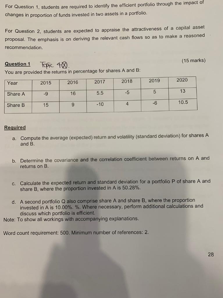word count 500 and minimum 2 references please For Question 1,