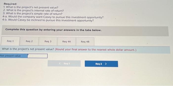 Rate of Return [LO12-2, LO12. 3, LO12-6] Casey Nelson is a divisional