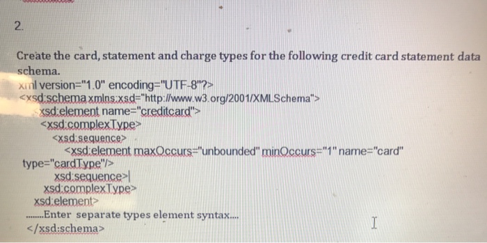  2. Create the card, statement and charge types for the following