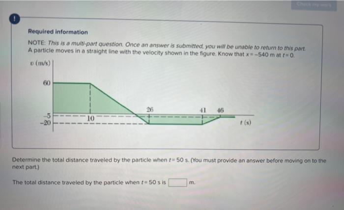  Required information NOTE: This is a multi-part question. Once an answer