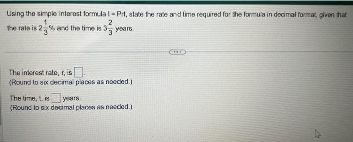  Using the simple interest formula I = Prt, state the rate