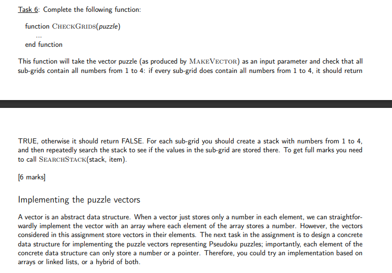 Task 6: Complete the following function: function CHECKGRIDS(puzzle) end function This
