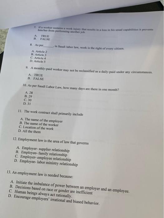 conditions for granting the work permit for non-Saudis are: A. The worker