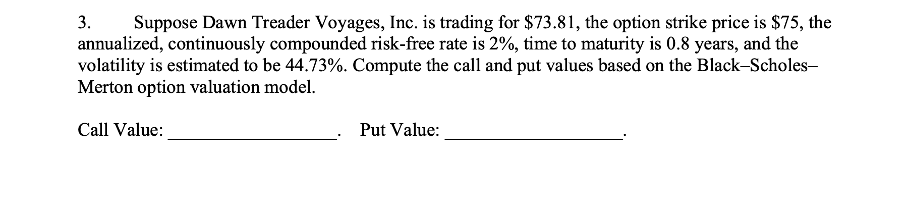 PLEASE SHOW ALL WORK - PLEASE MAKE IT READABLE - AND PLEASE