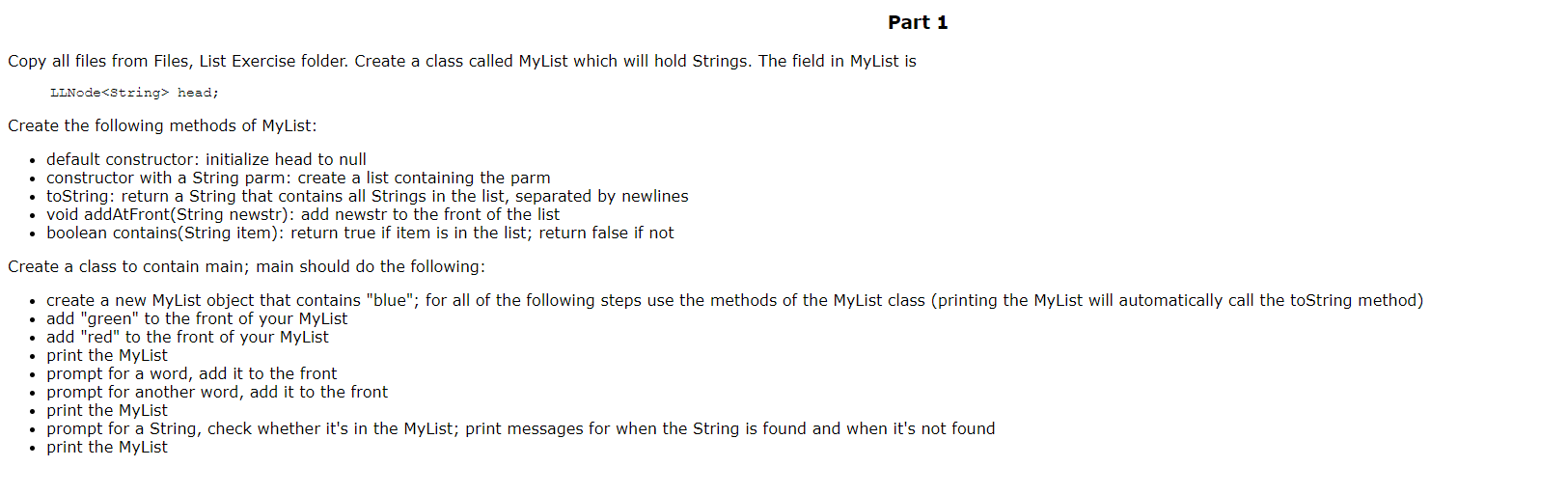  Part 1 Copy all files from Files, List Exercise folder. Create