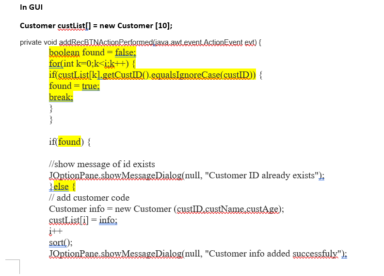 duplicated customer id entry by using the searching a sorted array method.