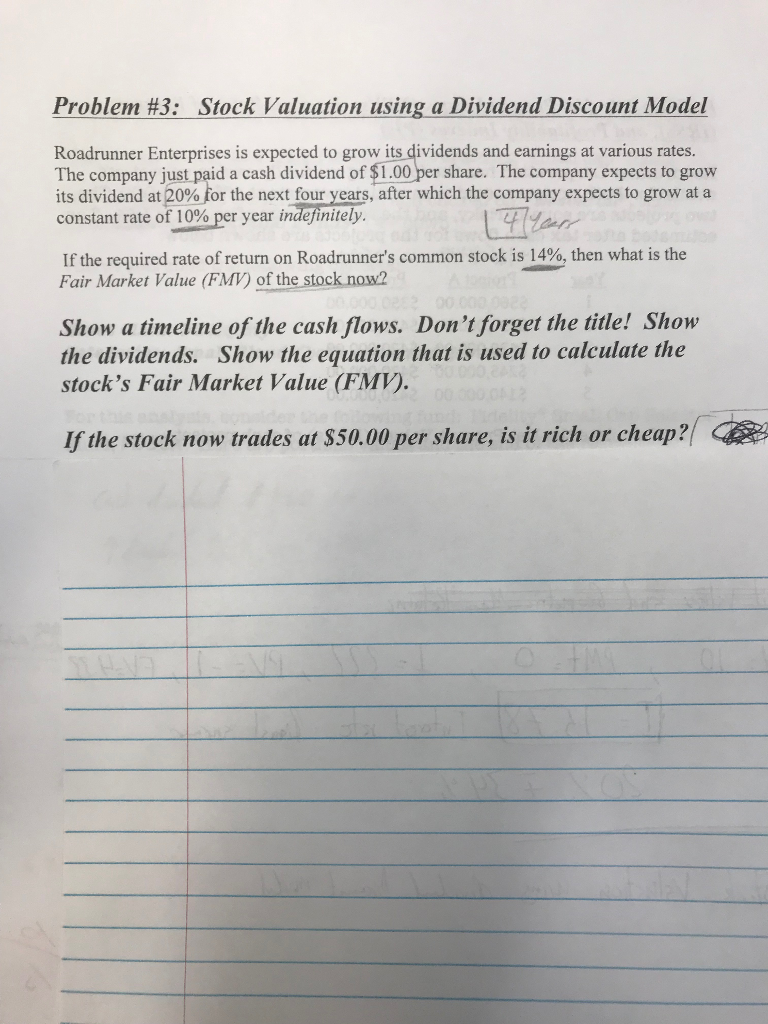  Problem #3: Stock Valuation using a Dividend Discount Model Roadrunner Enterprises