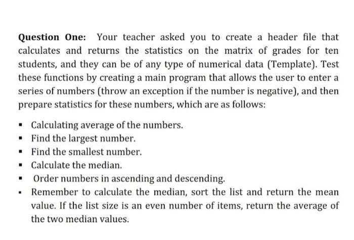 oop (object oriented programer) Question One: Your teacher asked you to create