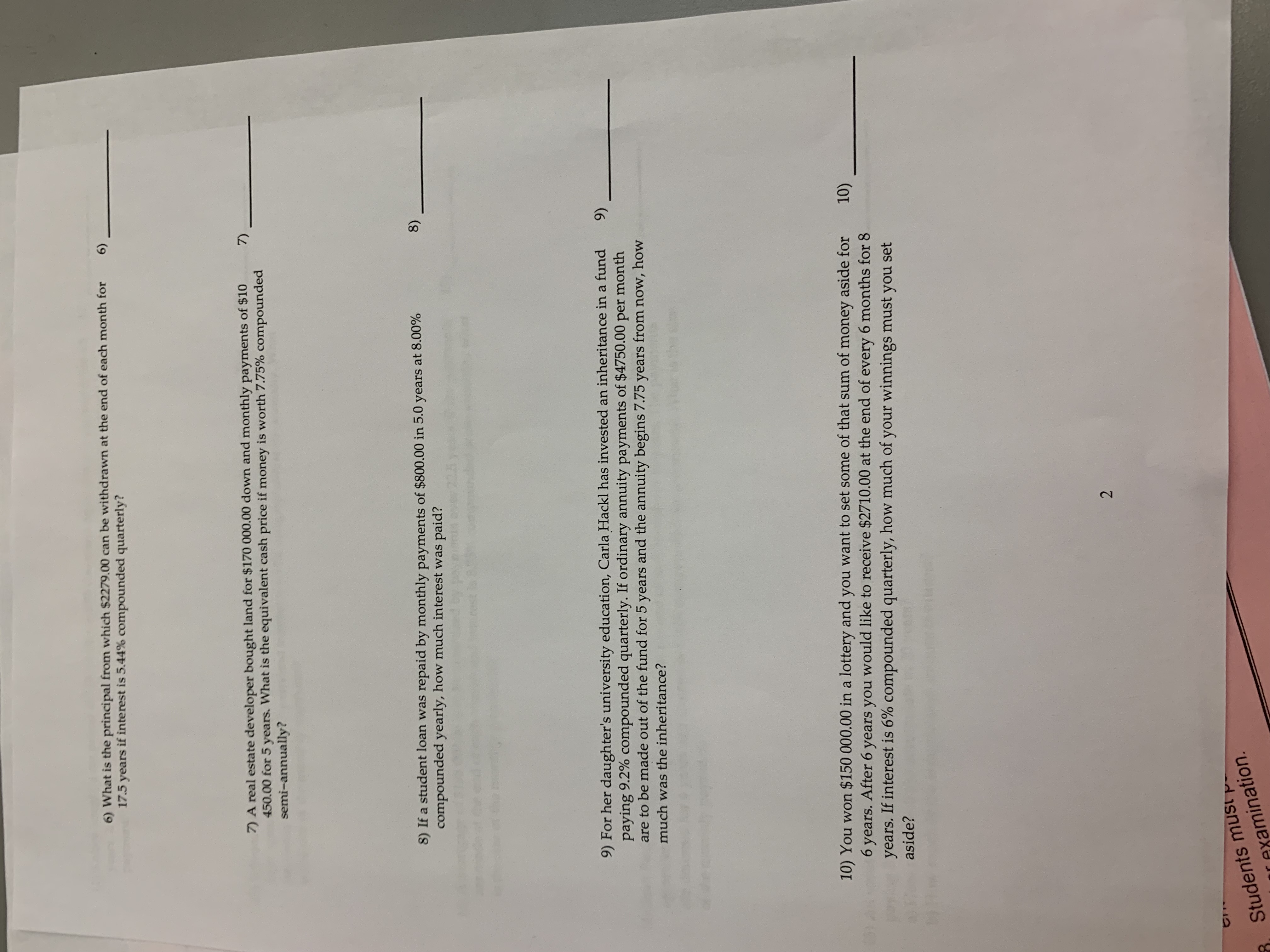 statement or answers the question. 1) Calculate the accumulated value after ten