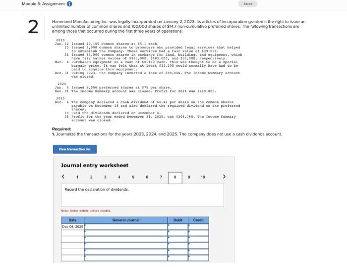 that belped to estabilish the eospany. These services had a fair value