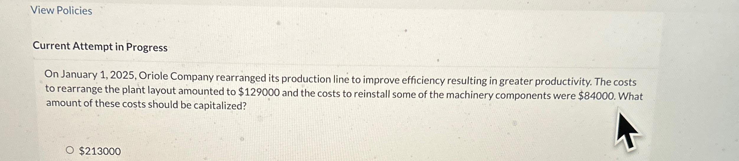  View Policies Current Attempt in Progress On January 1,2025, Oriole Company