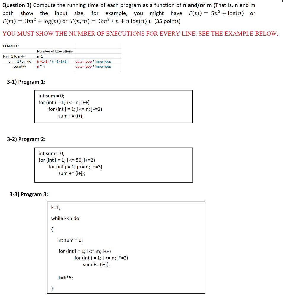  Question 3) Compute the running time of each program as a