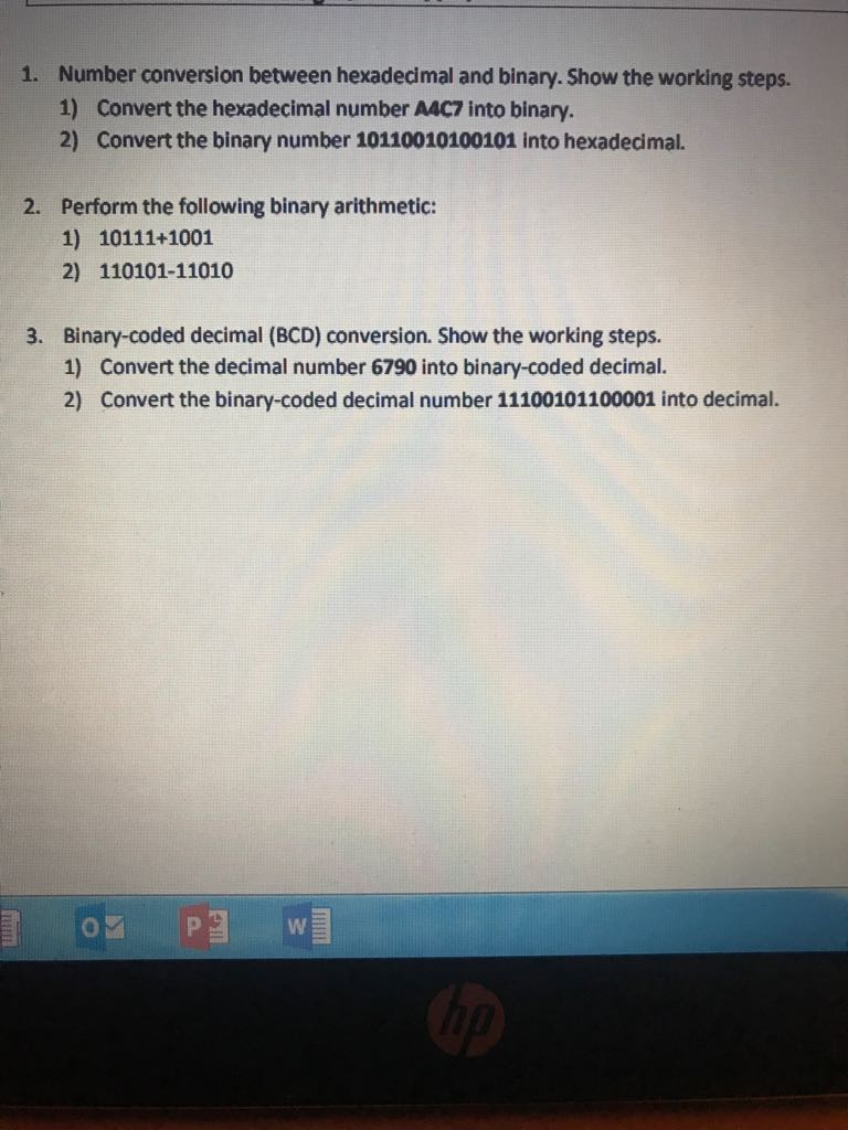 USE MATLAB!! Number conversion between hexadecimal and binary. Show the working steps.