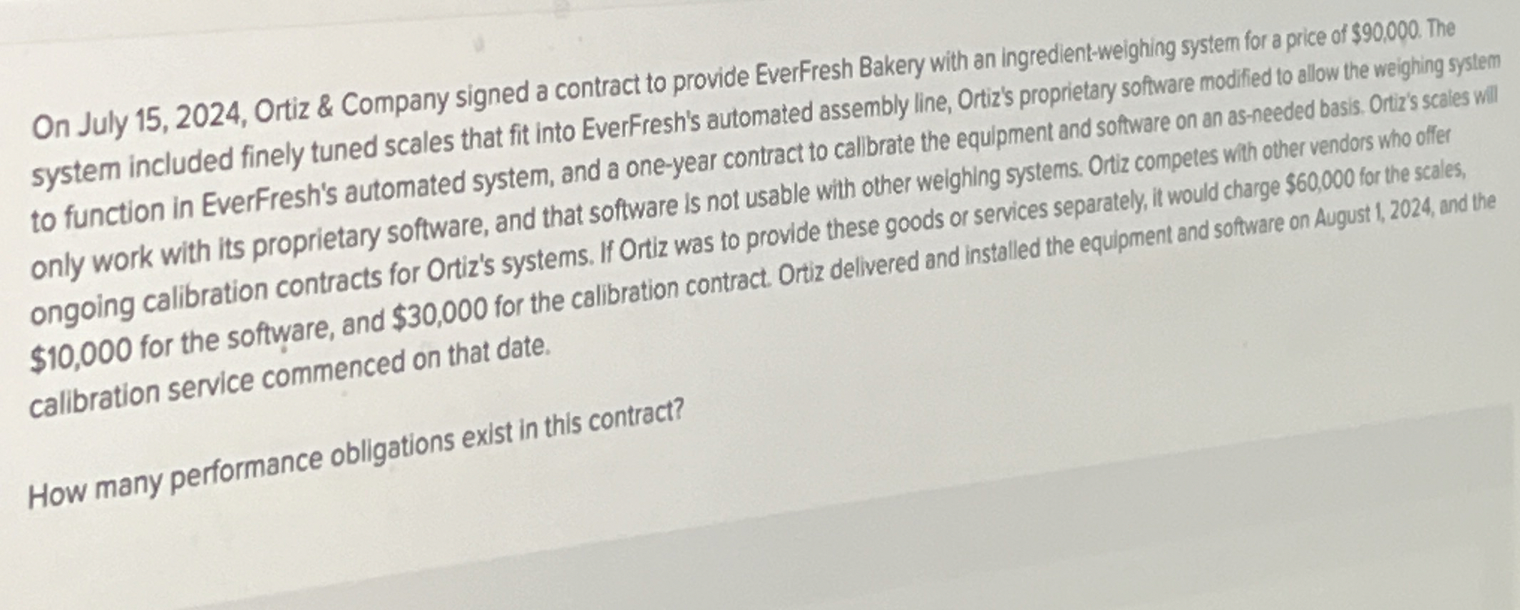  On July 15,2024, Ortiz & Company signed a contract to provide