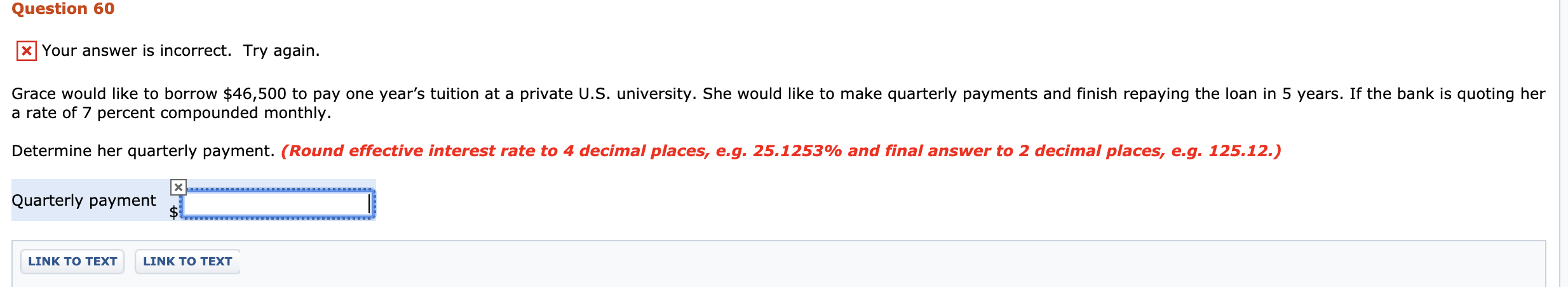  Question 60 X] your answer is incorrect. Try again. Grace would