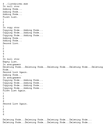 these three functions: The destructor The copy constructor The assignment operator Begin