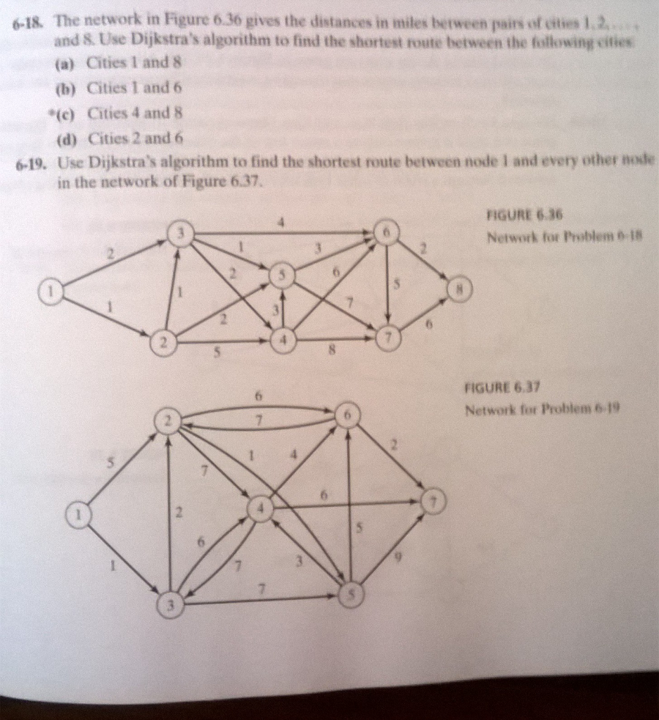 Can anyone help me with 6-18 and 6-19? Dijkstra's Algorithm. Operations Research