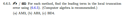  Please answer question with matlab code for computer algebra. 6.6.5. /
