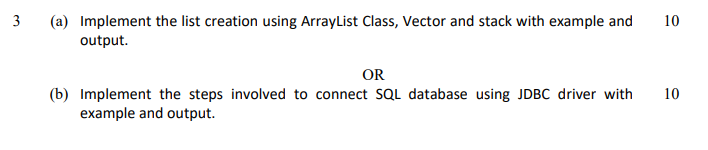  3(a) Implement the list creation using ArrayList Class, Vector and stack