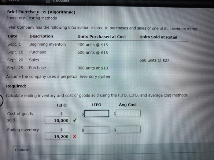  Brief exercise 6-45 (Algorithmic) Inventory Costing Methods Tyler company has the