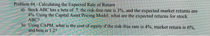  - Problem #4 - Calculating the Expected Rate of Return a)