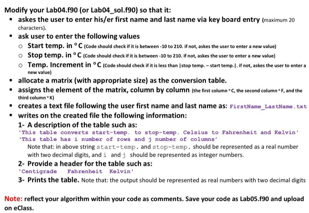 *Using fortran* code to be modified: Modify your Lab04.190 (or Lab04_sol.f90) so