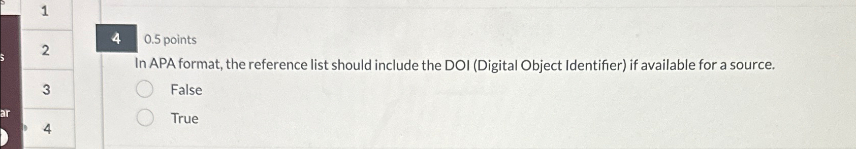  40.5 points In APA format, the reference list should include the