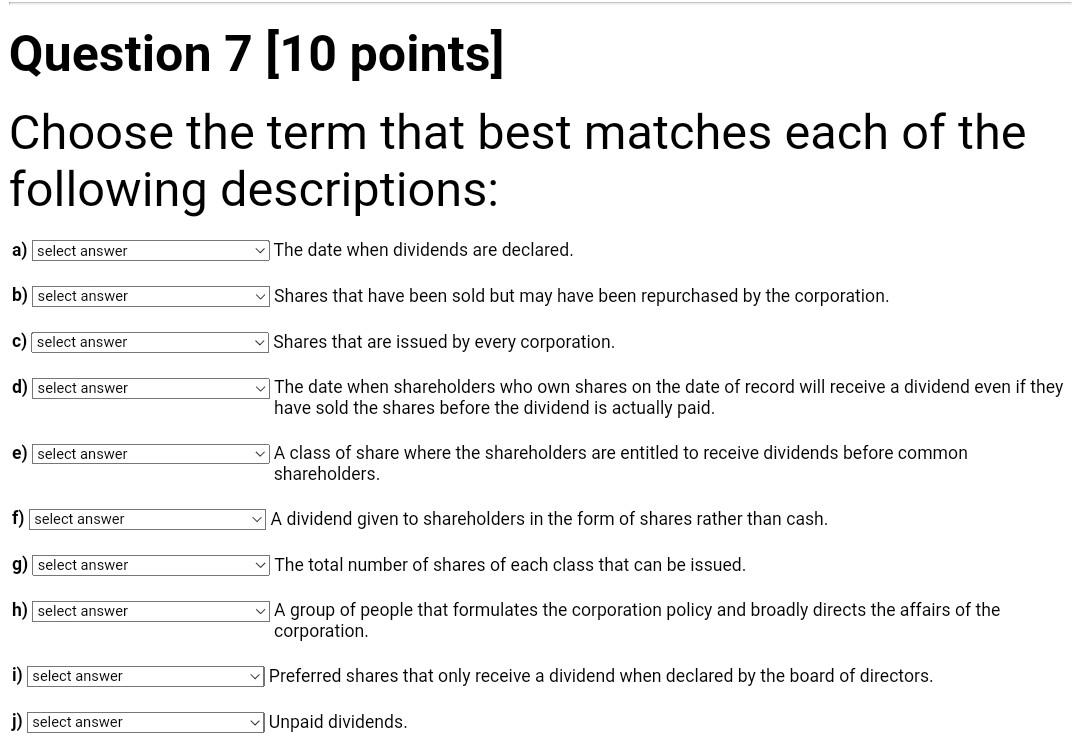 Old MathJax webview Question 7 (10 points) Choose the term that best