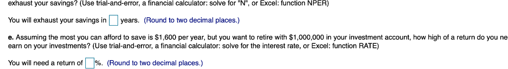 made one year from now. You think y can earn 10.0% per