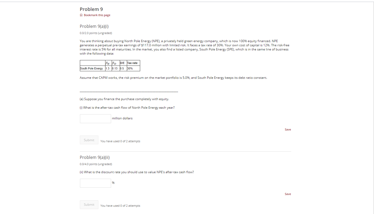  Problem 9 A Bookmark this page Problem 9(a)(i) 0.0/2.0 points (ungraded)