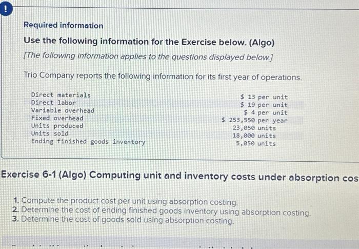  Required information Use the following information for the Exercise below. (Algo)