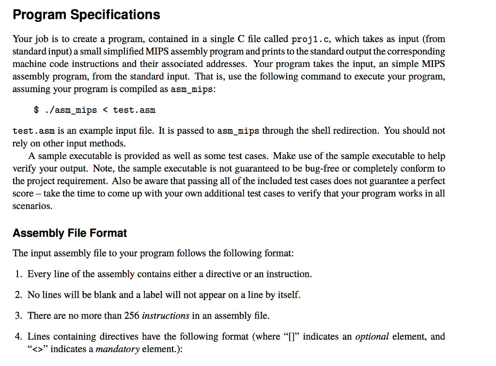  Program Specifications Your job is to create a program, contained in