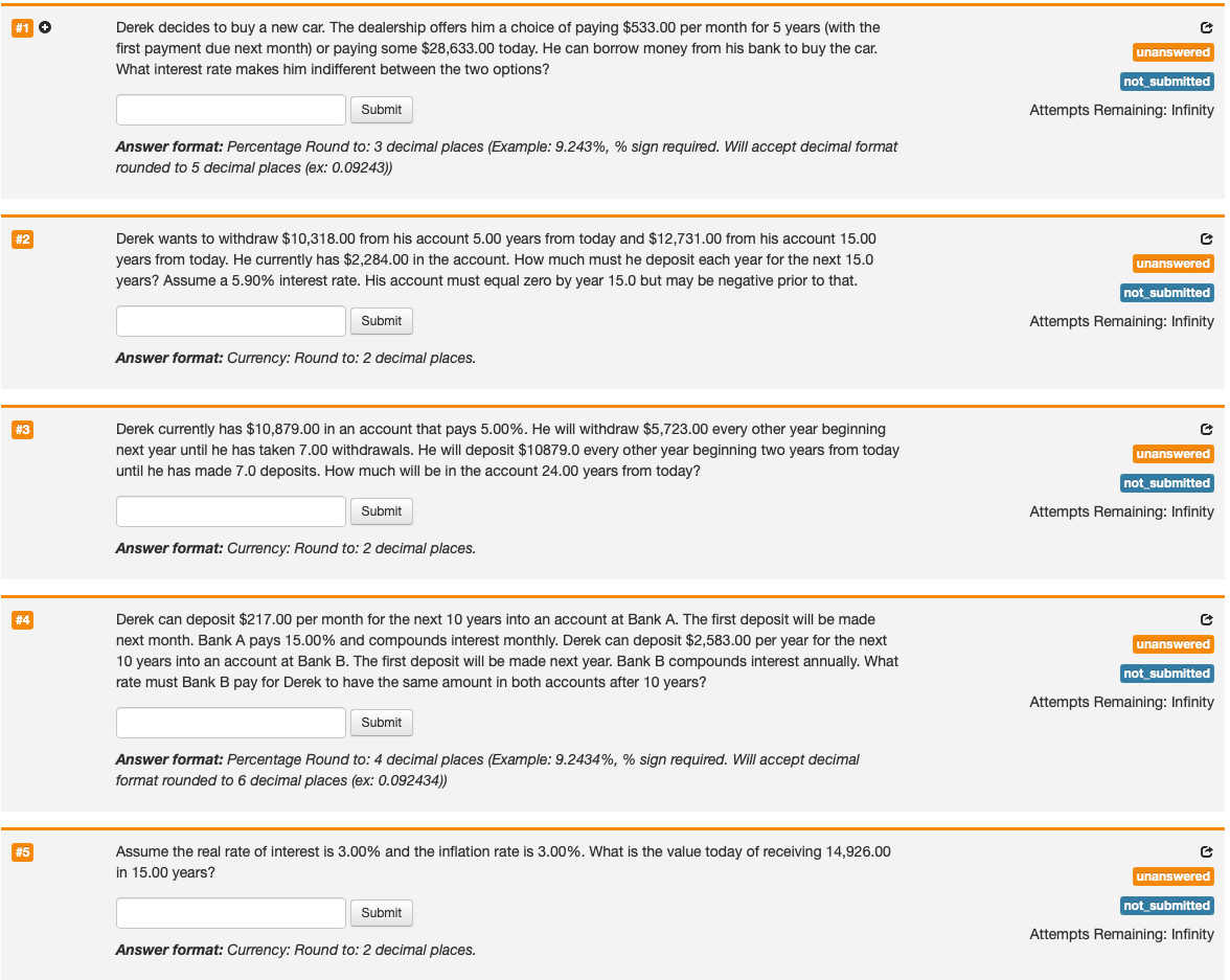 please answer ALL 5 #1 + Derek decides to buy a new