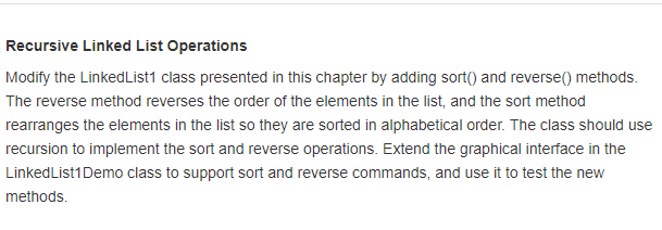 In Java with comment. Modify the LinkedList1 class presented in this chapter