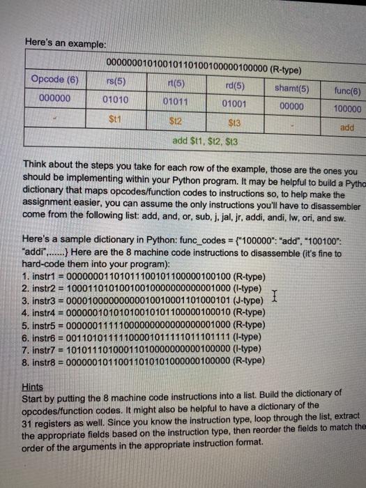 each instruction. In addition, you will actually assemble the given MIPS instructions