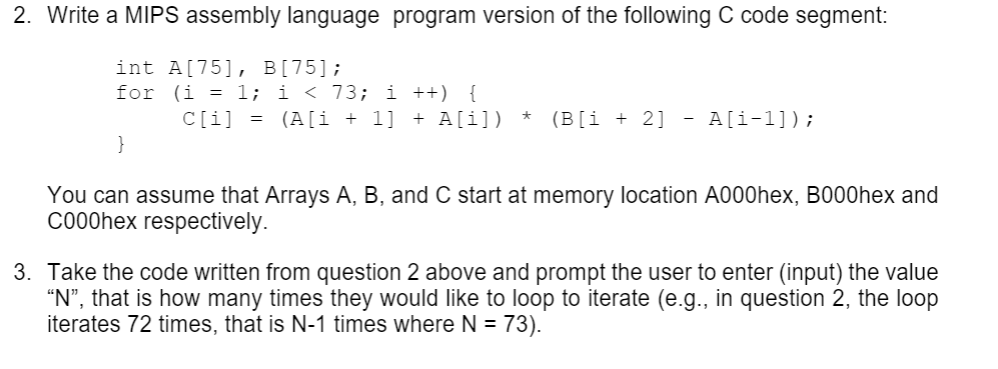  2. Write a MIPS assembly language program version of the following