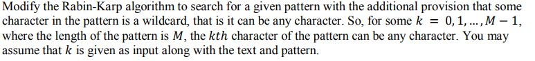  Please Use Java if Possible Modify the Rabin-Karp algorithm to search