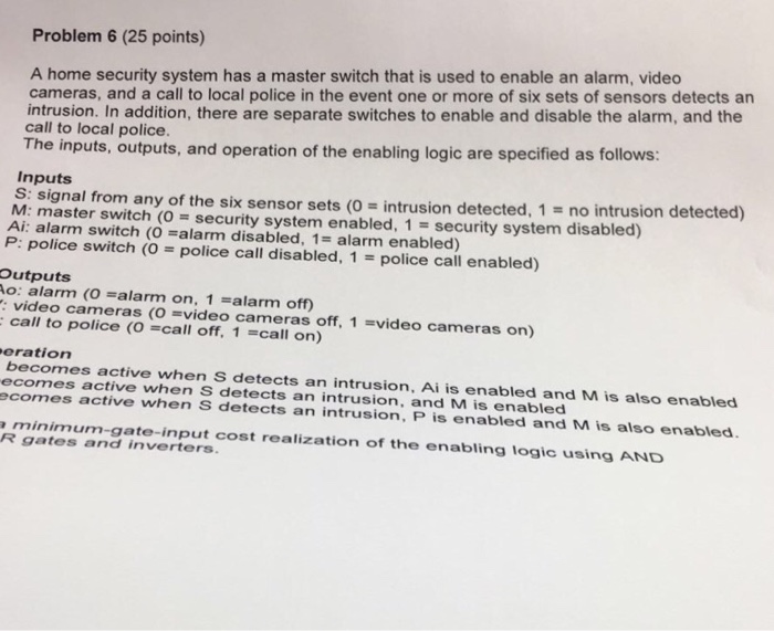  A home security system has a master switch that is used