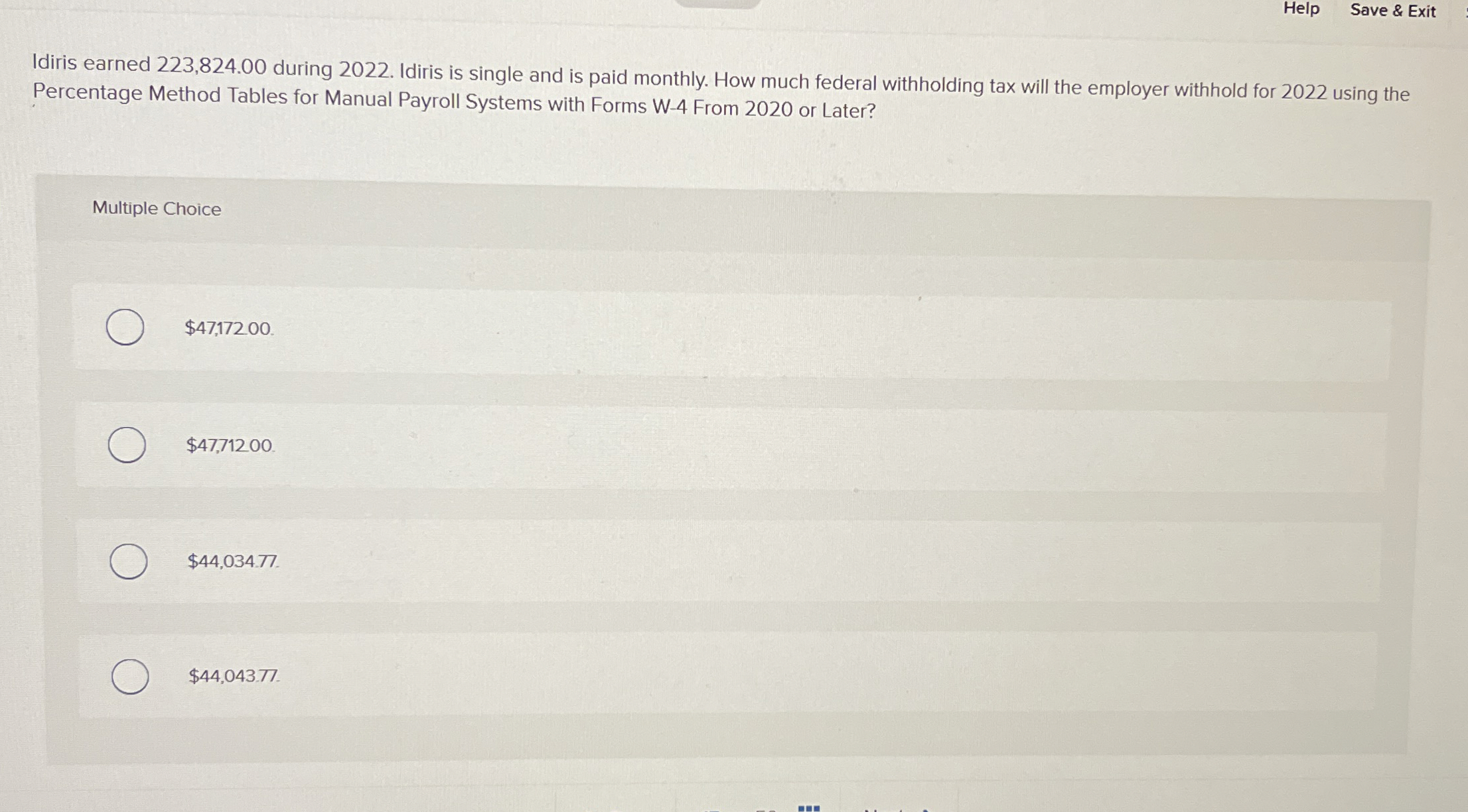  Help Save & Exit Idiris earned 223,824.00 during 2022. Idiris is