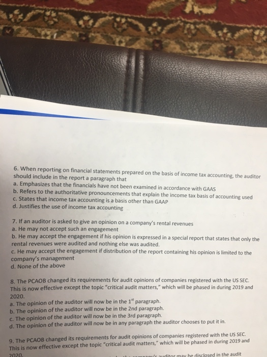  6. When reporting on financial statements prepared on the basis of