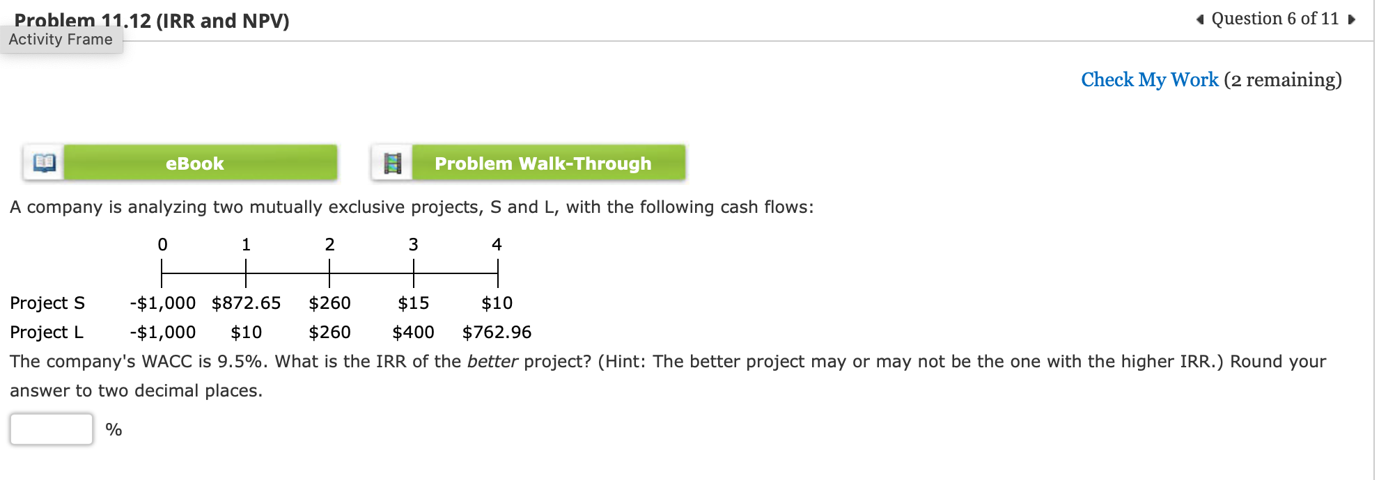  eBook A company is analyzing two mutually exclusive projects, S and