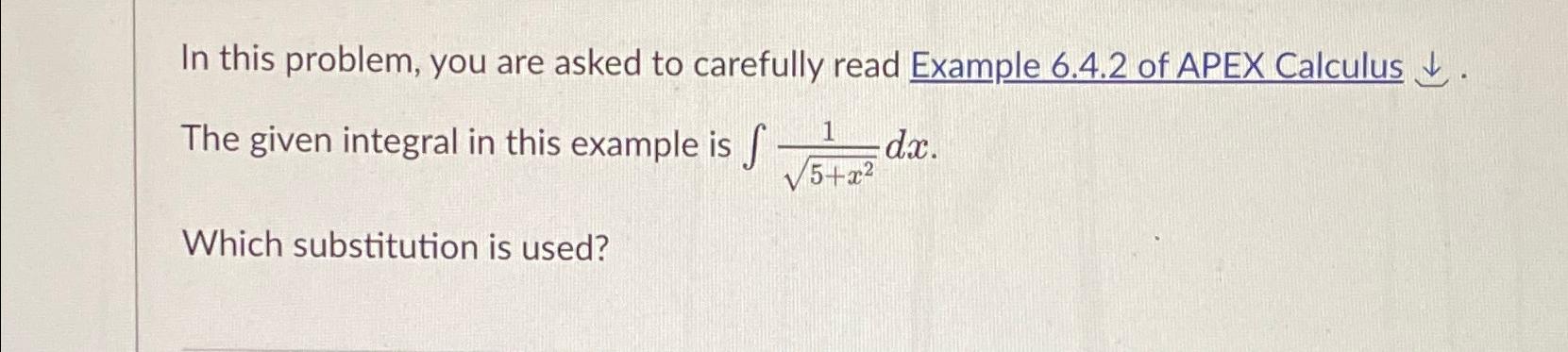  In this problem, you are asked to carefully read Example 6.4.2