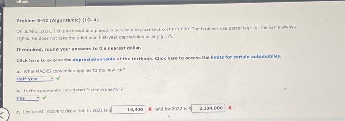  Problem 8-42 (Algorithmic) (LO. 4) On June 1,2021 , Leo purchased