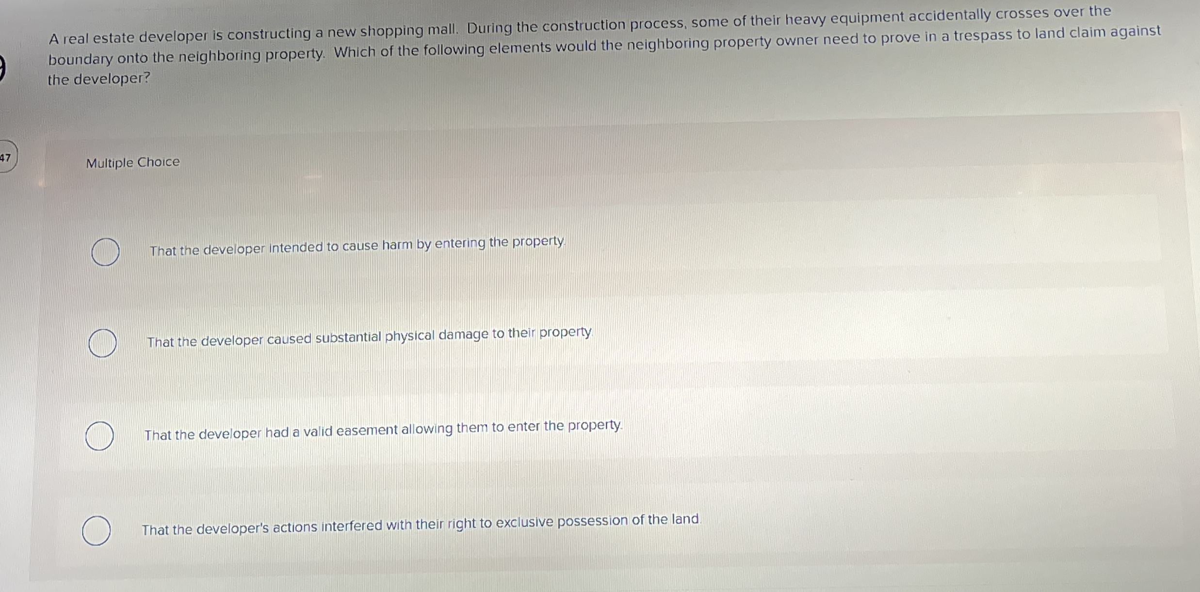  A real estate developer is constructing a new shopping mall. During