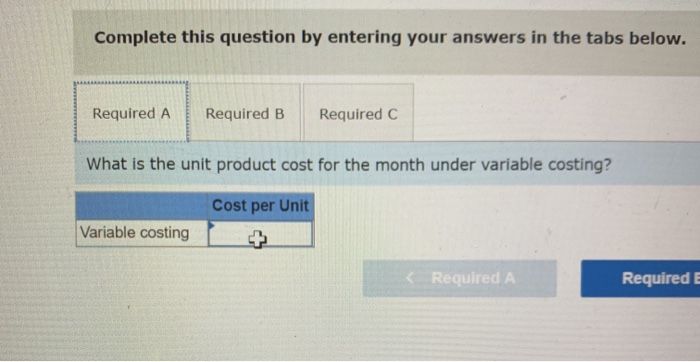 product, has provided the following data concerning its most recent month of