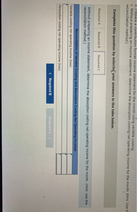 inventory Units produced Units sold Units in ending inventory Variable costs per