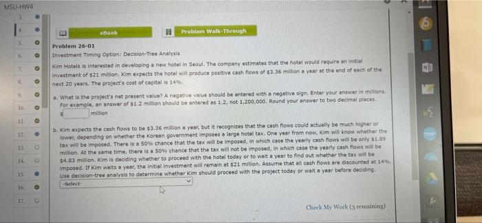 ?? MSU-HW4 5. 6. eBook Problem Walk-Through O Problem 26-01 0 Investment