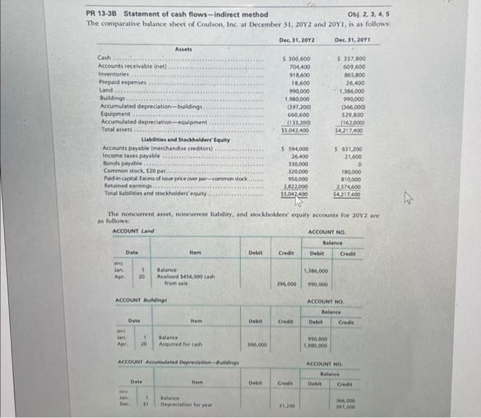  Hello, I need the answer to PR 13-3B please. Show all
