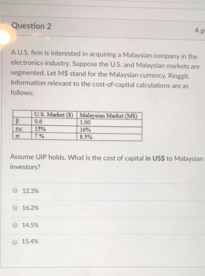  Post explanation please!! Question 2 4 A U.S. firm is interested