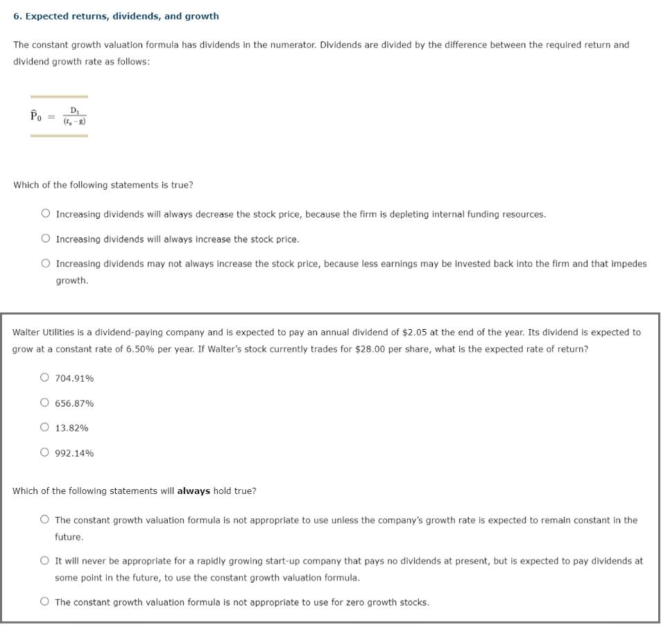 6. Expected returns, dividends, and growth The constant growth valuation formula